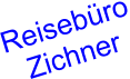 Reiseb�ro Zichner
