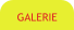 GALERIE