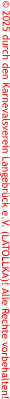  2025 durch den Karnevalsverein Langebrck e.V. (LATOLLKA)! Alle Rechte vorbehalten!